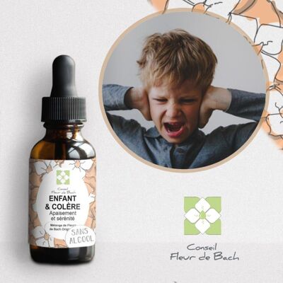 Conseil fleur de Bach® - Fleur de Bach Enfants en Colère SANS ALCOOL - 30Ml