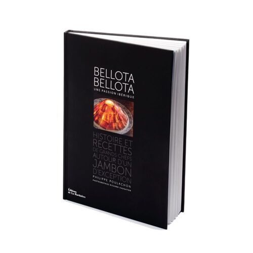 Livre Bellota-Bellota®, une passion ibérique FR