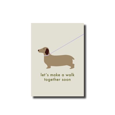 Postkarte Lass uns bald gemeinsam einen Spaziergang machen
