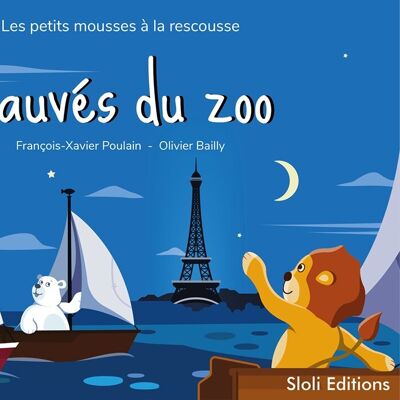 Livre pour enfant - Sauvés du Zoo