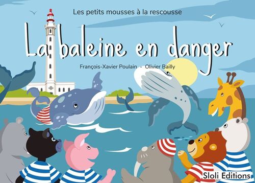 Livre pour enfant - La baleine en danger