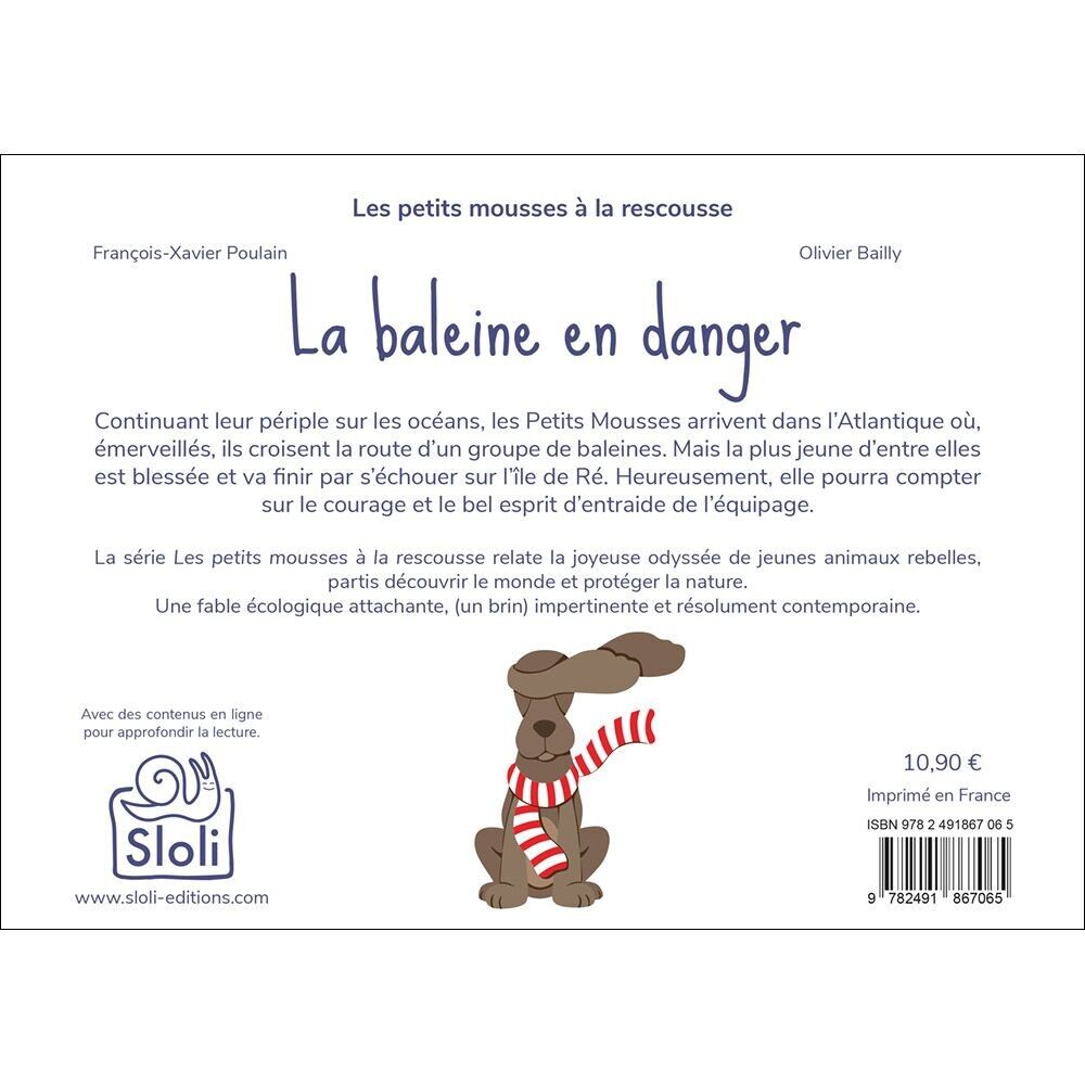 Livre pour enfant - La baleine en danger