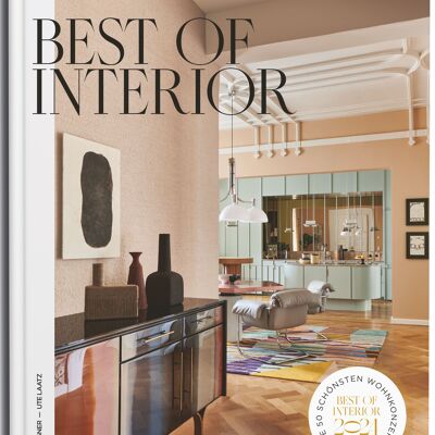 Best of Interior 2024. Die 50 schönsten Wohnkonzepte