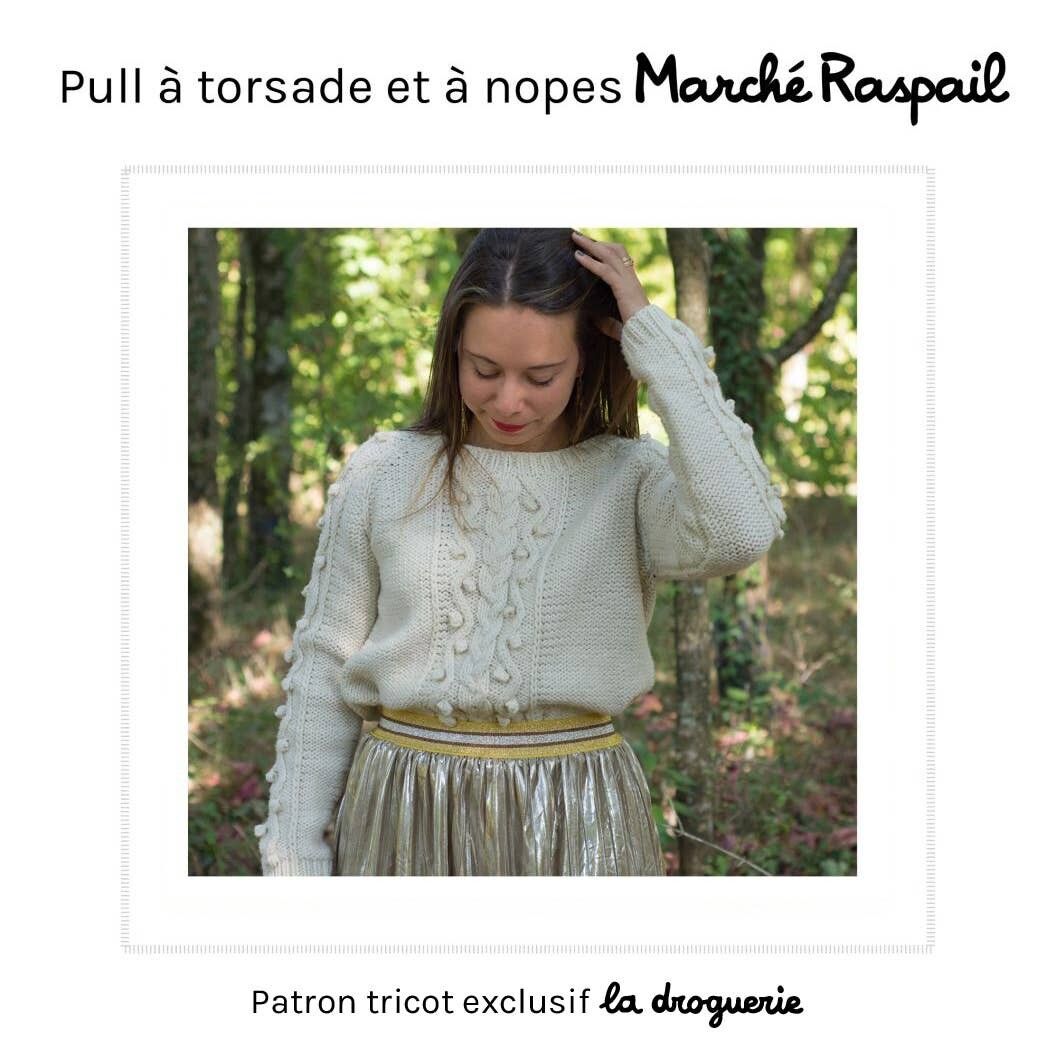 Patron tricot du pull à torsades et à nopes Marché Raspail