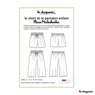Sewing pattern for children's pants and shorts Place Malesherbes