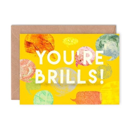 You’re Brills Single Greeting Card
