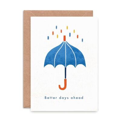 Better Days Ahead Single Greeting Card