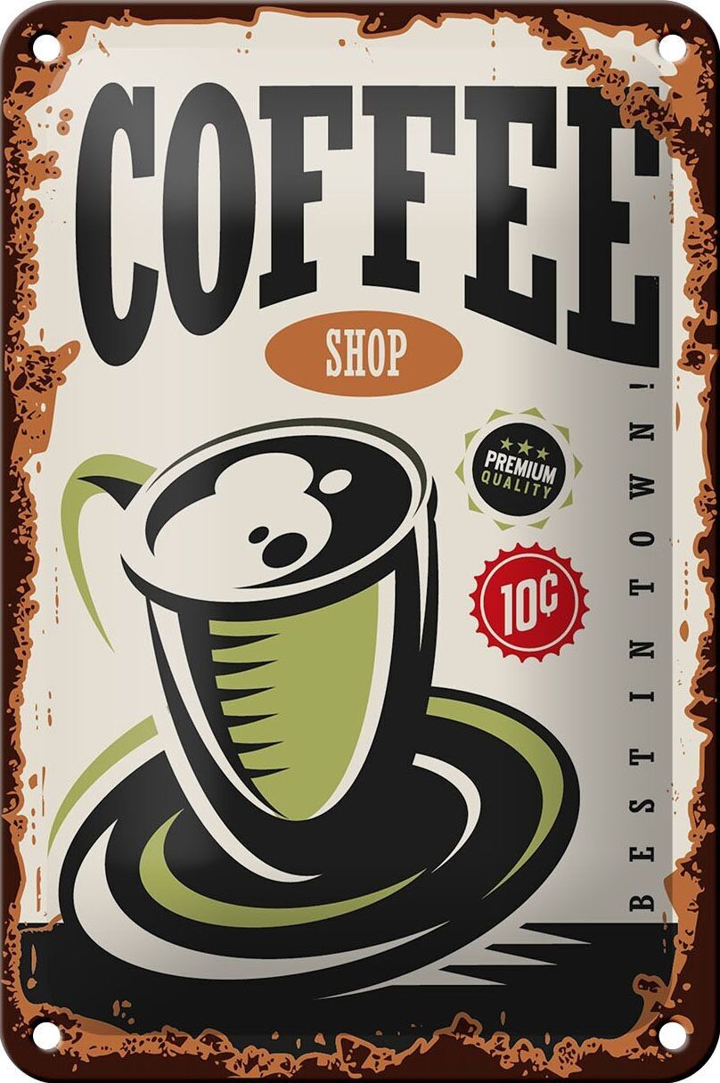 Blechschild Retro 12x18cm Kaffee Coffee Shop premium Dekoration