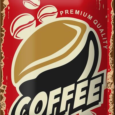 Blechschild Retro 12x18cm Kaffee Premium Quality Coffee Dekoration