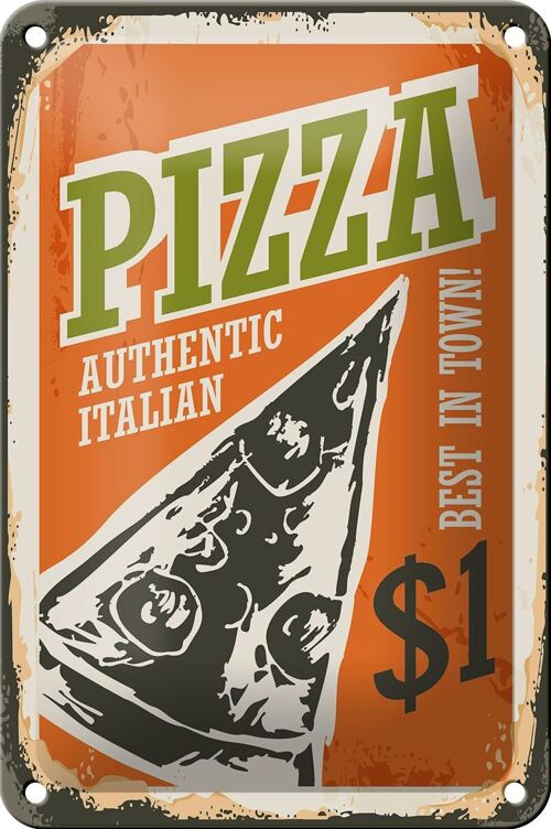 Blechschild Retro 12x18cm Pizza best in town 1$ Italian Dekoration