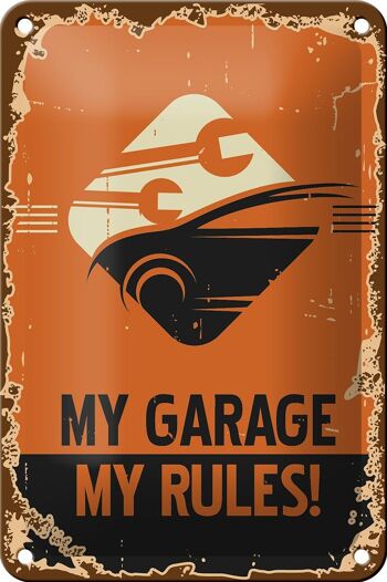 Plaque en tôle rétro 12x18cm voiture mon garage mes règles décoration 1