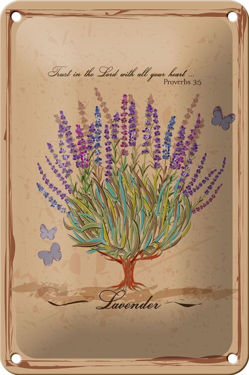 Blechschild Lavendel 12x18cm trust in the lord with all Dekoration