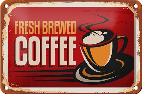 Blechschild Kaffee 18x12cm Retro Kaffee fresh brewed Dekoration