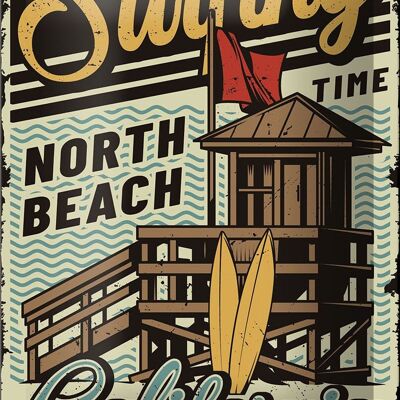 Blechschild California 12x18cm ist Surfing time north beach Dekoration