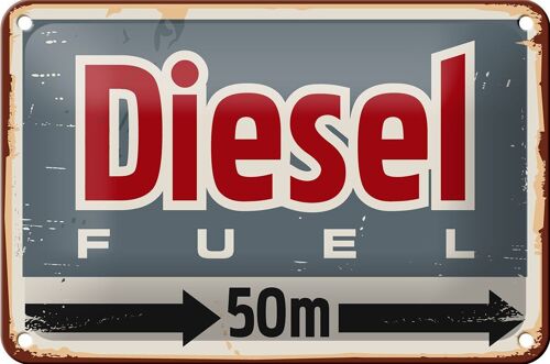 Blechschild Retro 18x12cm Diesel fuel 50 m Dekoration