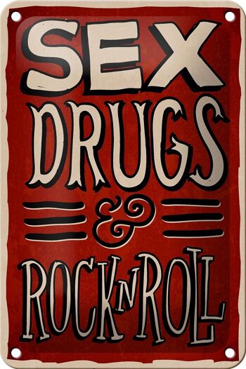 Panneau en étain disant 12x18cm, drogues sexuelles, décoration Rock n Roll 1