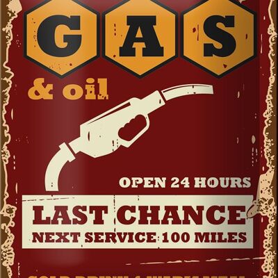 Blechschild Retro 12x18cm Gas and Oil Last chance Dekoration