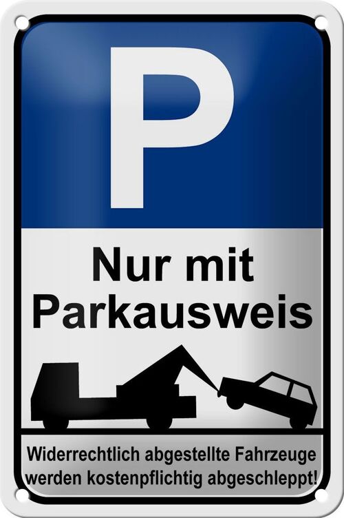 Blechschild Parken 12x18cm Parkplatzschild mit Parkausweis Dekoration