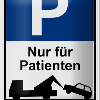 Blechschild Parken 12x18cm Parkplatzschild nur Patienten Dekoration