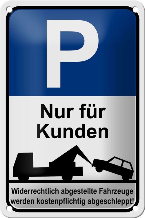 Blechschild Parken 12x18cm Parkplatzschild P nur für Kunde Dekoration
