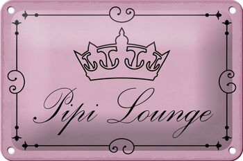 Plaque en tôle note 18x12cm Pipi Lounge couronne de toilette décoration rose 1