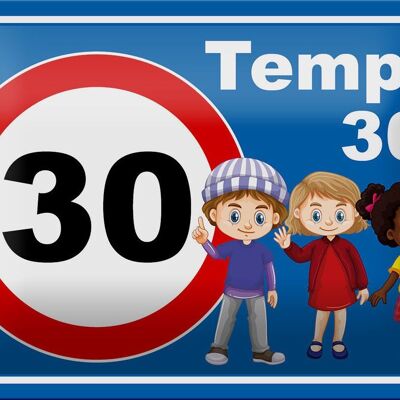 Metal sign notice 18x12cm Tempo 30 children decoration