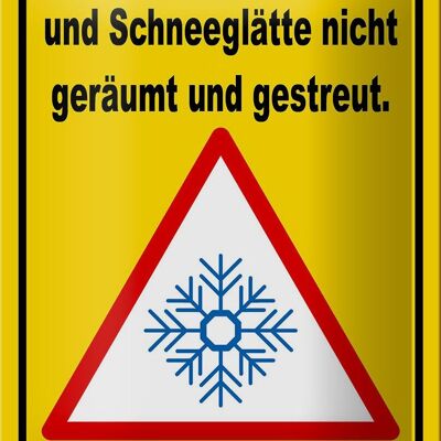 Blechschild Hinweis 12x18cm Eis Schneeglätte eigene Gefahr Dekoration