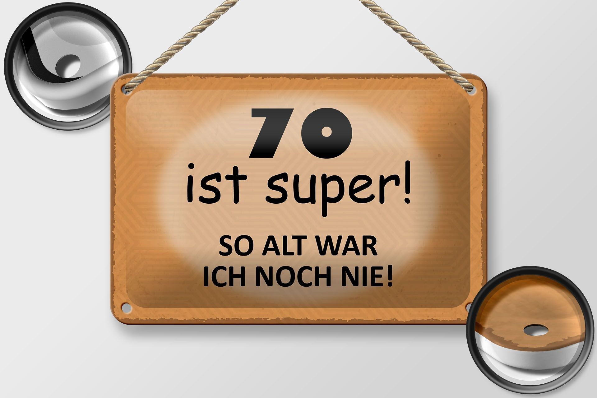 Blechschild Spruch 18x12cm 70 Jahre Jubiläum Geburtstag Dekoration