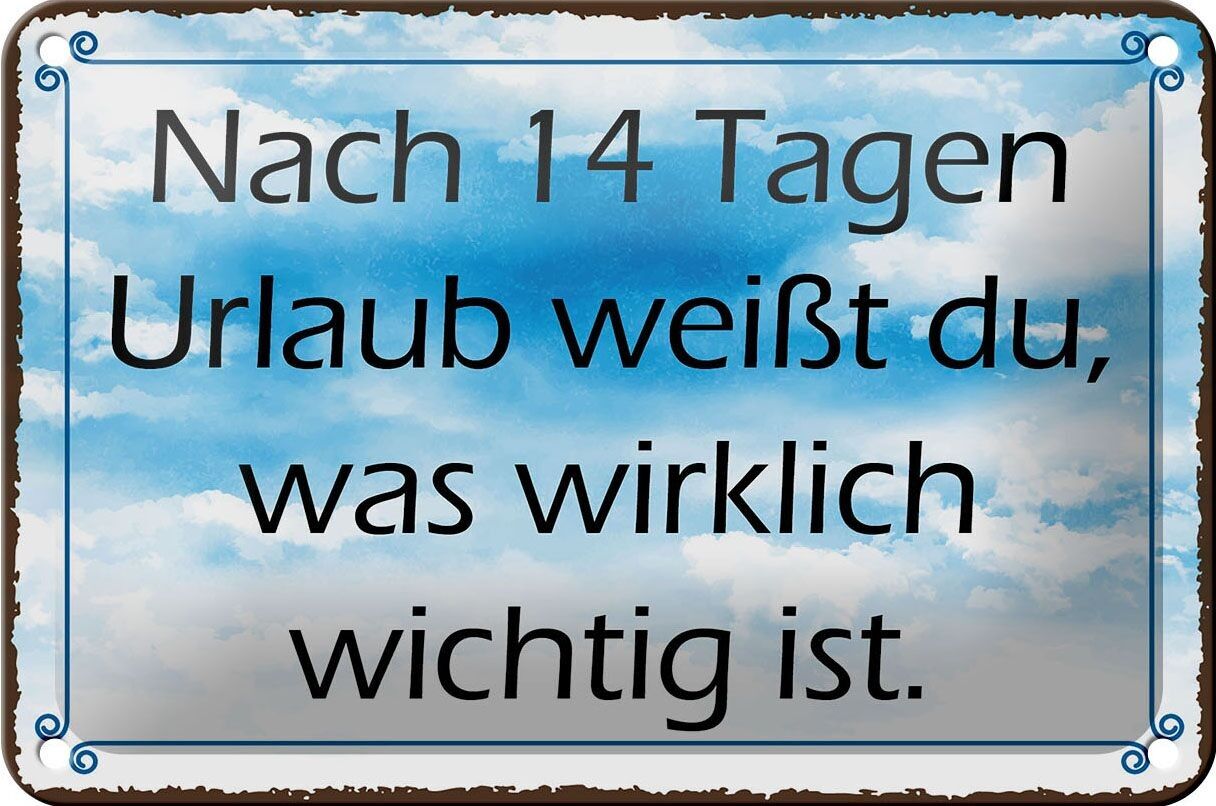 Targa in metallo con scritta 18x12 cm dopo 14 giorni di vacanza conosci la decorazione