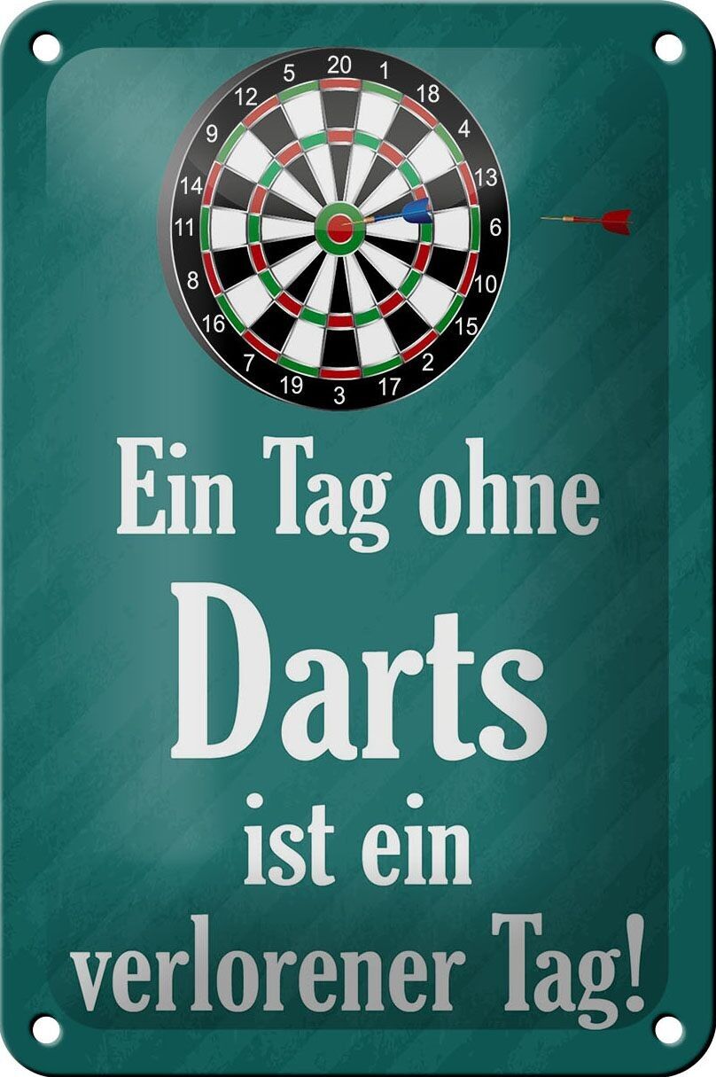 Targa in metallo con scritta "Giorno senza freccette" 12x18 cm, decorazione "Giorno perduto".