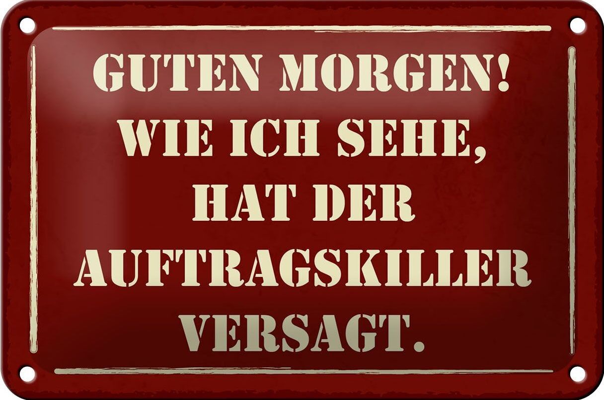 Targa in latta con scritta 18x12 cm Il sicario mattutino fallisce la decorazione