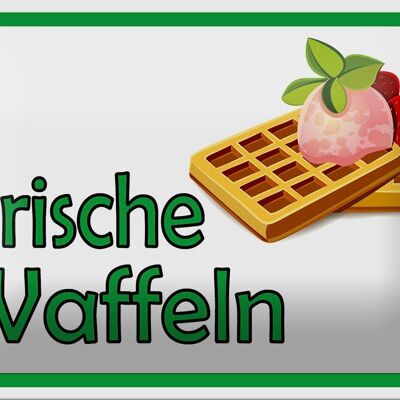 Blechschild Hinweis 18x12cm frische Waffeln Verkauf Dekoration