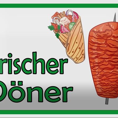 Blechschild Hinweis 18x12cm frischer Döner Restaurant Dekoration