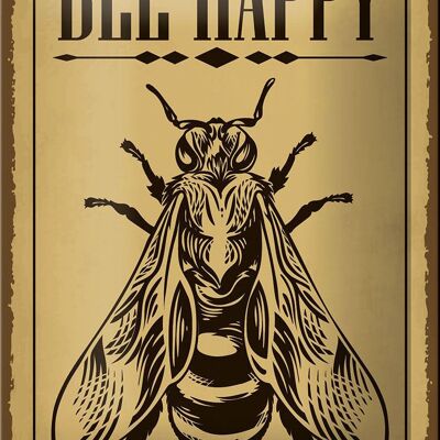 Blechschild Hinweis 12x18cm Bee happy Biene Honig Imkerei Dekoration