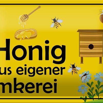 Plaque en tôle note 18x12cm miel de notre propre décoration apicole
