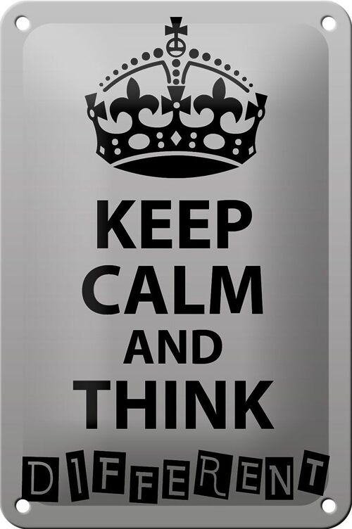 Blechschild Spruch 12x18cm Keep Calm think different Dekoration