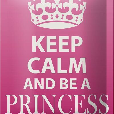Cartel de chapa que dice 12x18cm Keep Calm and be a Princess decoración