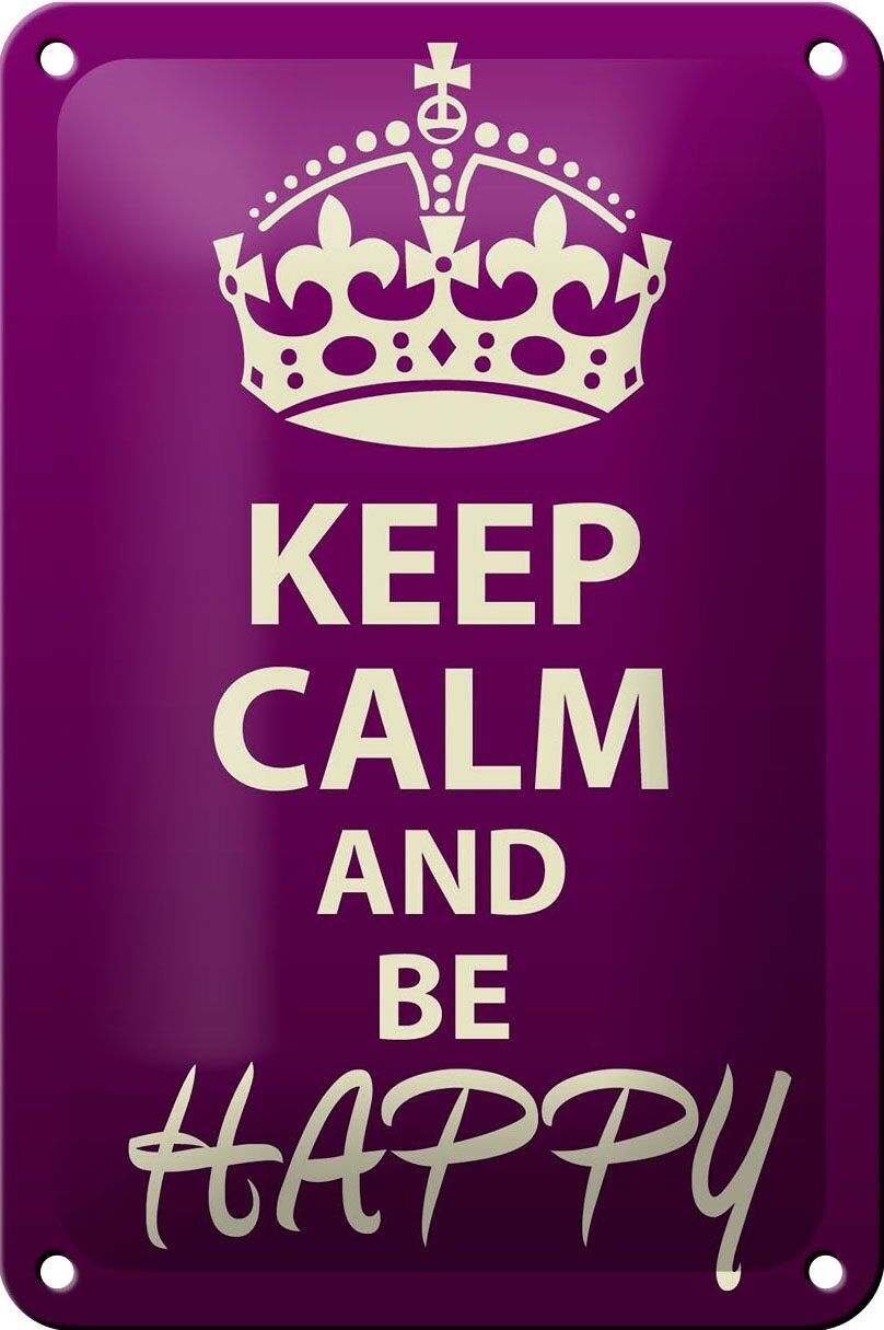 Targa in metallo con scritta "Mantieni la calma e sii felice" 12x18 cm