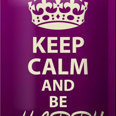 Cartel de chapa que dice 12x18cm Keep Calm and be happy decoración