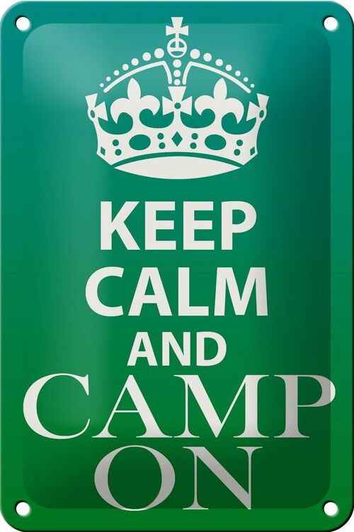 Blechschild Spruch 12x18cm Keep Calm and camp on Camping Dekoration