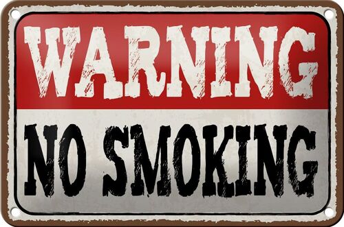 Blechschild Hinweis 18x12cm Warning no smoking Dekoration