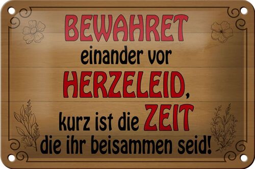 Blechschild Spruch 18x12cm bewahret einander vor Herzeleid Dekoration