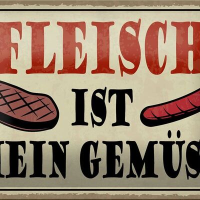 Blechschild Spruch 18x12cm Fleisch ist mein Gemüse Grill Dekoration