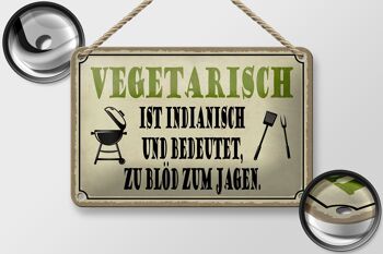 Panneau en étain disant 18x12cm végétarien est indien trop stupide pour chasser le barbecue 2