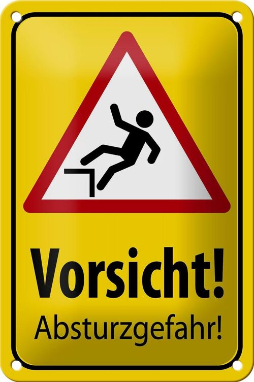 Blechschild Hinweis 12x18cm Vorsicht Abstürzgefahr Dekoration