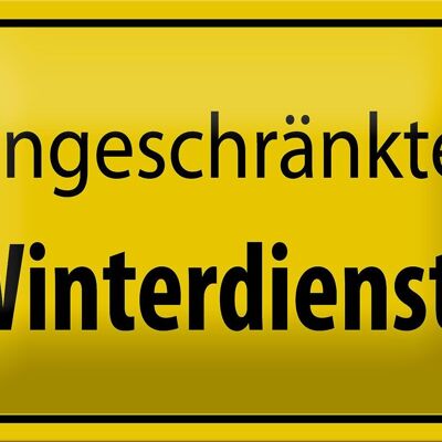 Blechschild Hinweis 18x12cm eingeschränkter Winterdienst Dekoration