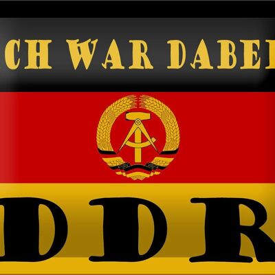 Targa in metallo con scritta 18x12 cm Ero lì, bandiera della DDR, decorazione Ostalgie
