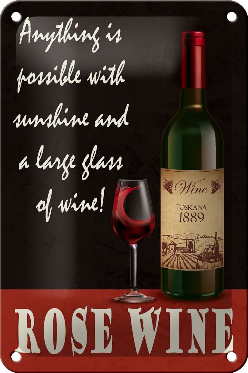 Blechschild Spruch 12x18cm Rose Wein anything is possible Dekoration