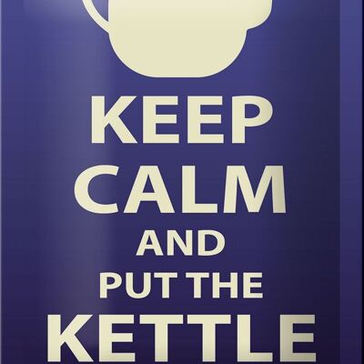 Cartel de chapa que dice 12x18cm Keep Calm and put the hervidor on decoración