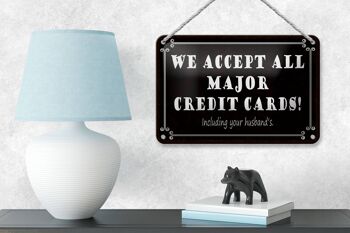 Panneau en étain disant 18x12cm, nous acceptons toutes les principales cartes de crédit, décoration 4